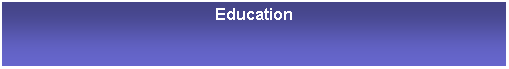 Text Box: Education